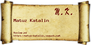 Matuz Katalin névjegykártya